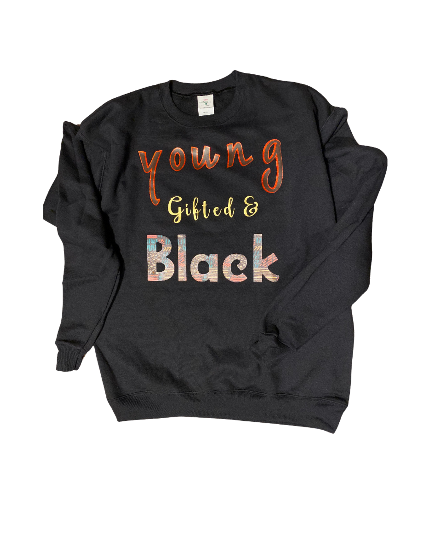 Young Gifted & Black Sweatshirt